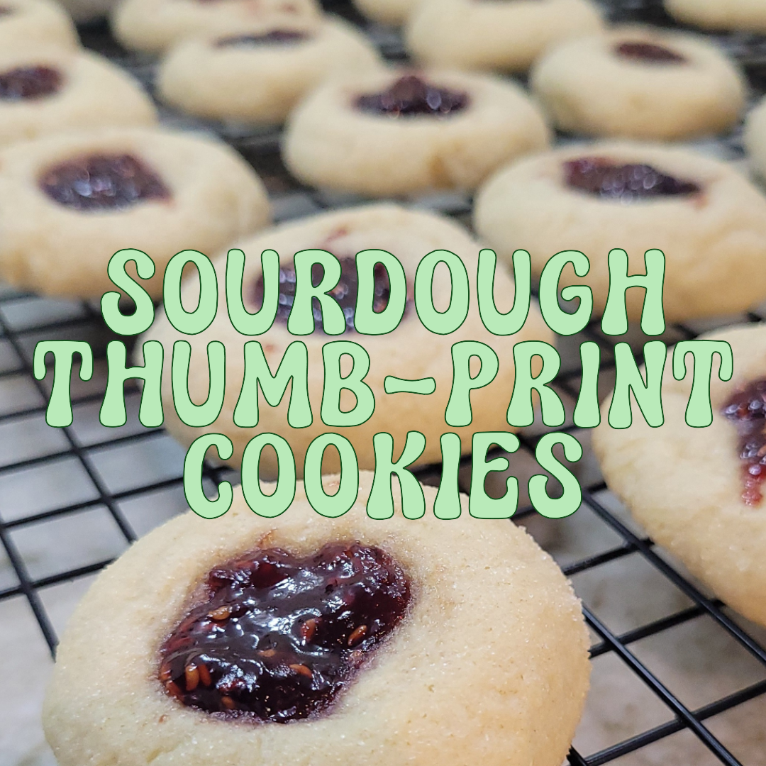 Sourdough Thumb-Print Cookies